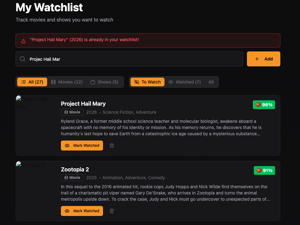 Inline duplicate warning when re-adding a title already in the watchlist.
